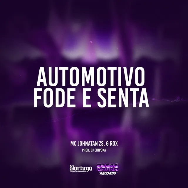 Automotivo Fode e Senta