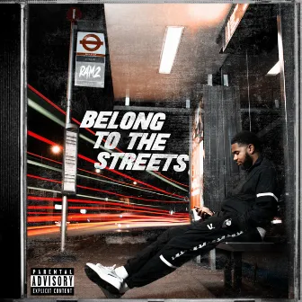 Belong To The Streets by Ramz