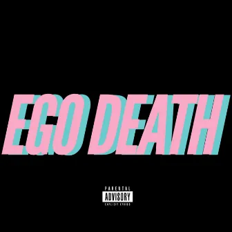 Ego Death by Type1ne