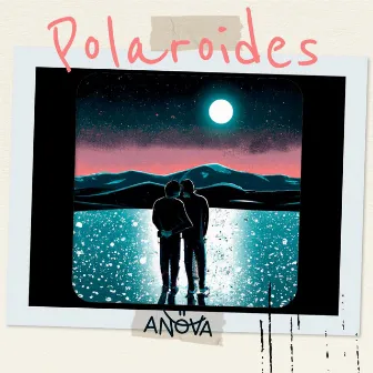 Polaróides by Anova