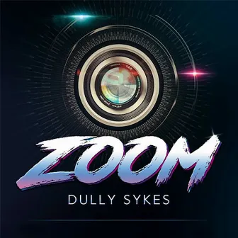 Zoom by Dully Sykes