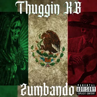 Zumbando by Thuggin KB