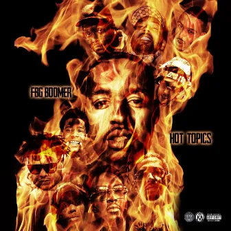 HOT Topics by FBG Boomer