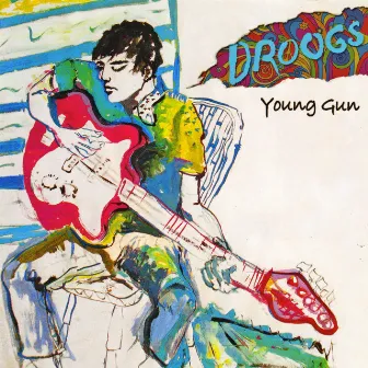 Young Gun by Droogs