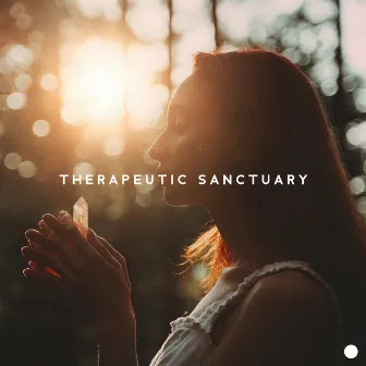 Therapeutic Sanctuary: Asian Healing and Restful Music for Body and Soul by Calm Music Masters Relaxation