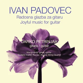 Radosna Glazba Za Gitaru - Ivan Padovec by Darko Petrinjak