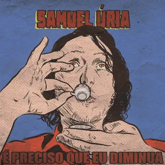 É preciso que eu diminua by Samuel Úria