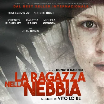 La Ragazza Nella Nebbia by Vito Lo Re