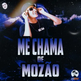 Me Chama de Mozão by DJ Gn Explode