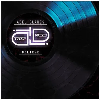 Believe by Abel Blanes