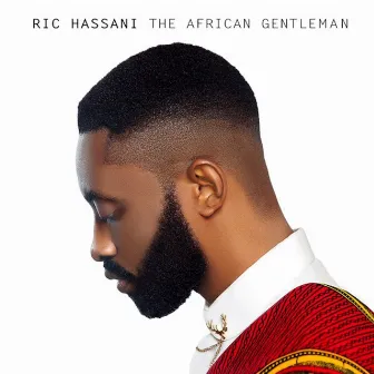 The African Gentleman (Deluxe Edition) by Ric Hassani