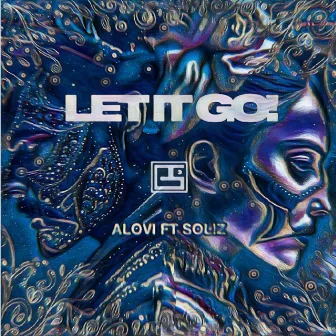 Let It Go! by ALOVI