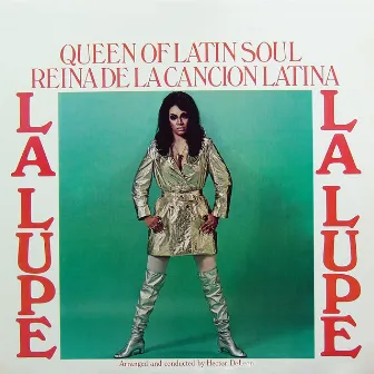 Reina de la Canción Latina by La Lupe