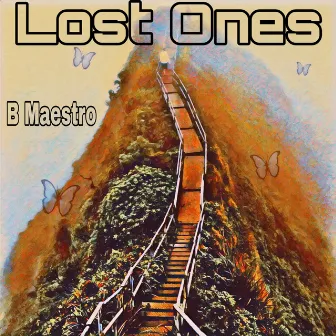 Lost Ones by B Maestro