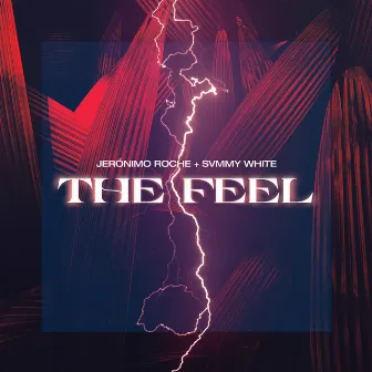 THE FEEL by SVMMY WHITE