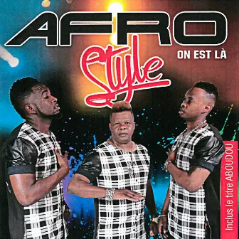 On est là by Afro Style