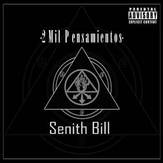 2Mil Pensamientos by Senith bill