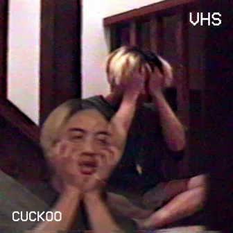 Cuckoo by VHS