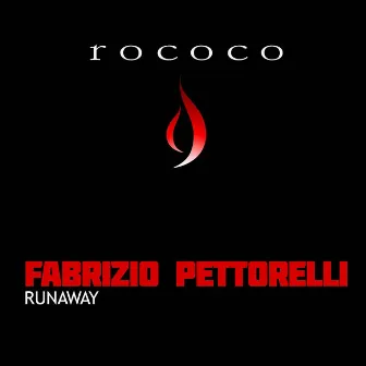 Runaway by Fabrizio Pettorelli