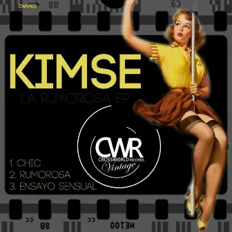 La Rumorosa EP by Kimse