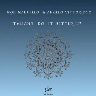 Italians Do It Better EP by Angelo Vittorioso