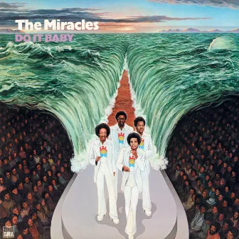 Do It Baby (Expanded Edition) by The Miracles