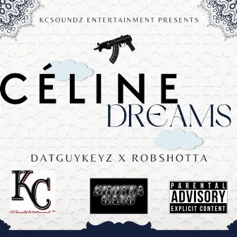 Celine Dreams by RobShotta