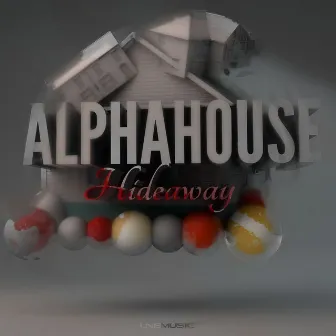 Hideaway by Alpha House