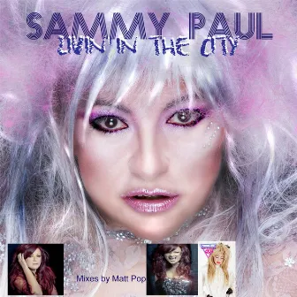 Livin' in the City by Sammy Paul