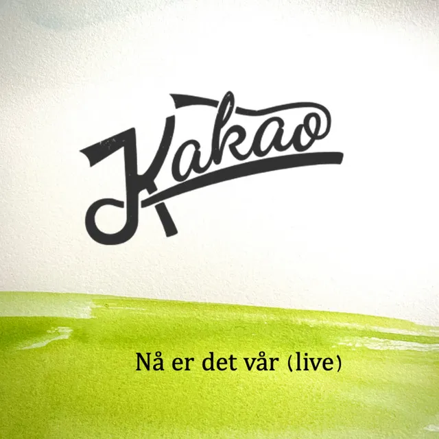 Nå er det vår - Live