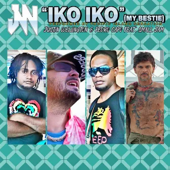 Iko Iko (My Bestie) (feat. Small Jam) by Justin Wellington