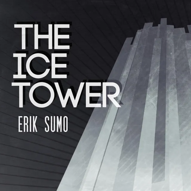 The Ice Tower - My Skin Is Cold as Ice