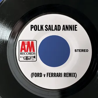 Polk Salad Annie (Ford V Ferrari Remix) by James Burton