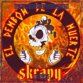 El Dem Bow De La Muerte by Skrapy