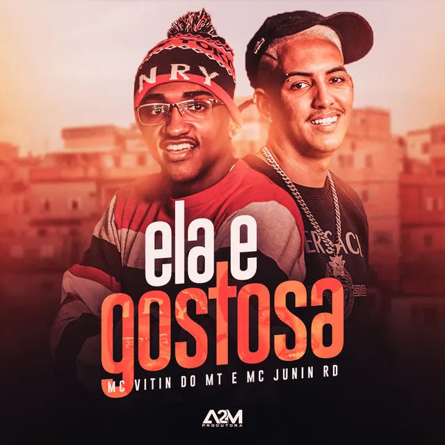 Ela e Gostosa