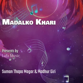 Madalko Khari by Suman Thapa Magar