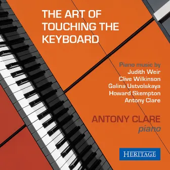 The Art of Touching the Keyboard by Antony Clare