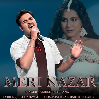 Meri Nazar by Abhishek Telang