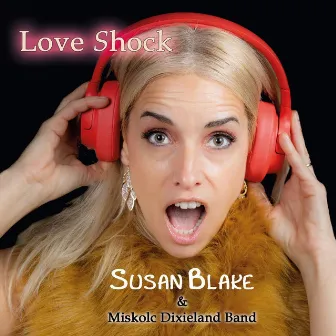 Love Shock by Susan Blake