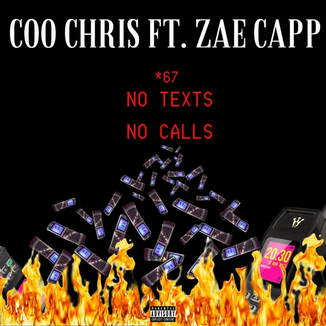 No Texts No Calls (feat. Zae Capp)