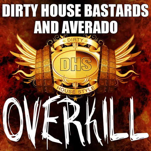 Overkill - Original Mix