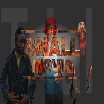 The Small Movie by Dj Zombie