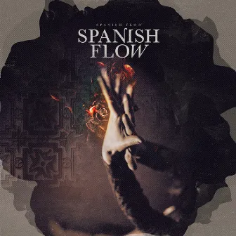 Spanish Flow by Spanish Flow