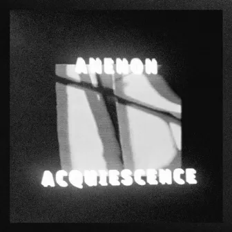 Acquiescence by Anenon