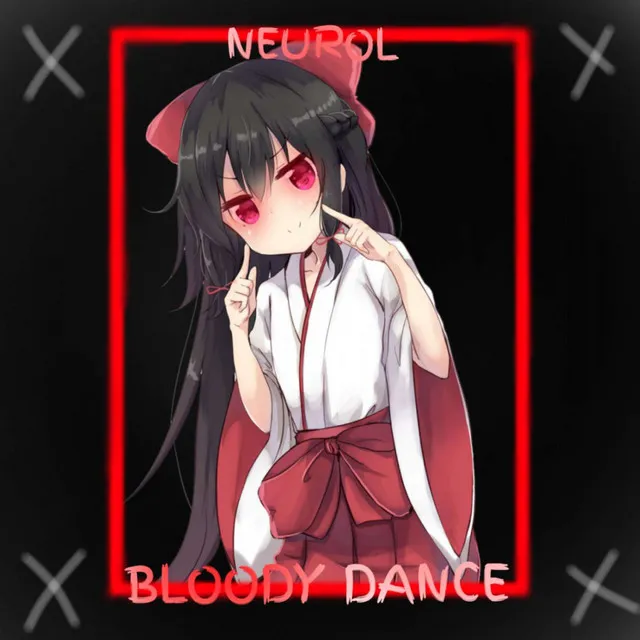 Bloody dance