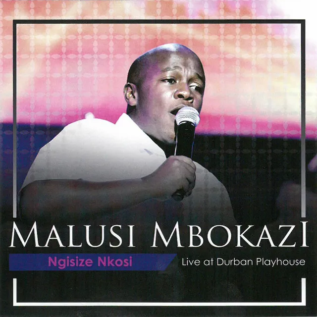 Ngiyakubonga Nkosi yami (feat. Fikile Mlomo) (Live)