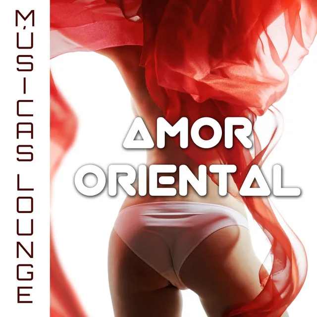 Amor Oriental: Cenas Románticas con Músicas Lounge y Tropical House