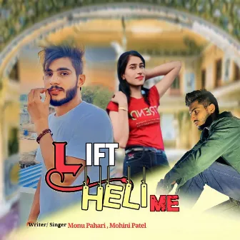 Lift Heli Me by 