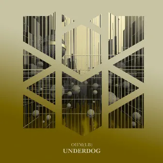 Underdog by OHM (LB)