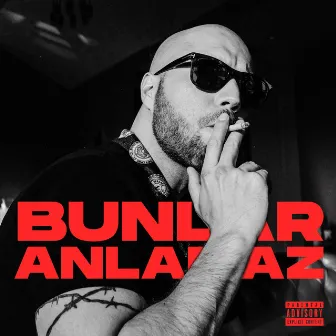 Bunlar Anlamaz by Ben Fero